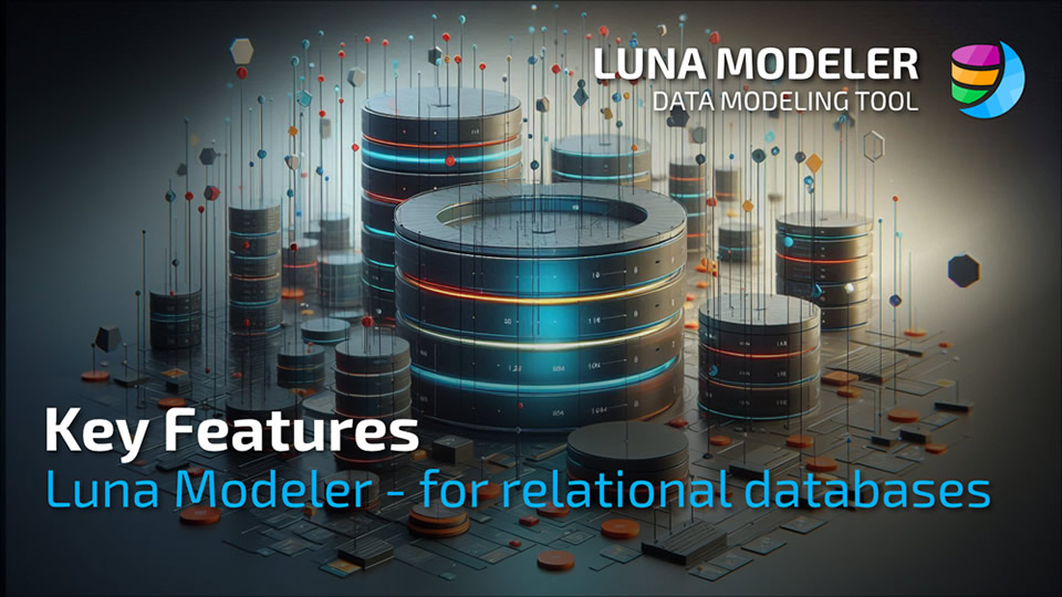 Check out the key features and benefits of Luna Modeler - database design tool - in a short introductory video.